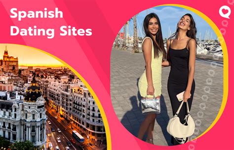 dating sites spain|Top List: The 6 Best Spanish Dating Sites & Apps